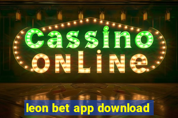 leon bet app download